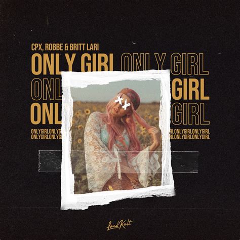 only girl coopex|Only Girl by Coopex, CPX & Robbe feat. Britt Lari on Amazon。